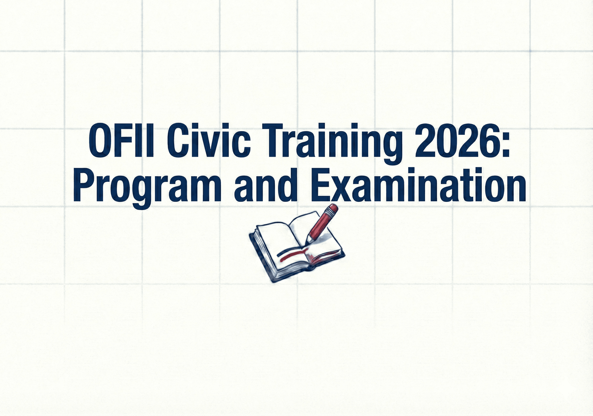 OFII Civic Training 2026: Program and Examination
